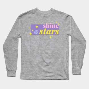 Shine Like The Stars Long Sleeve T-Shirt